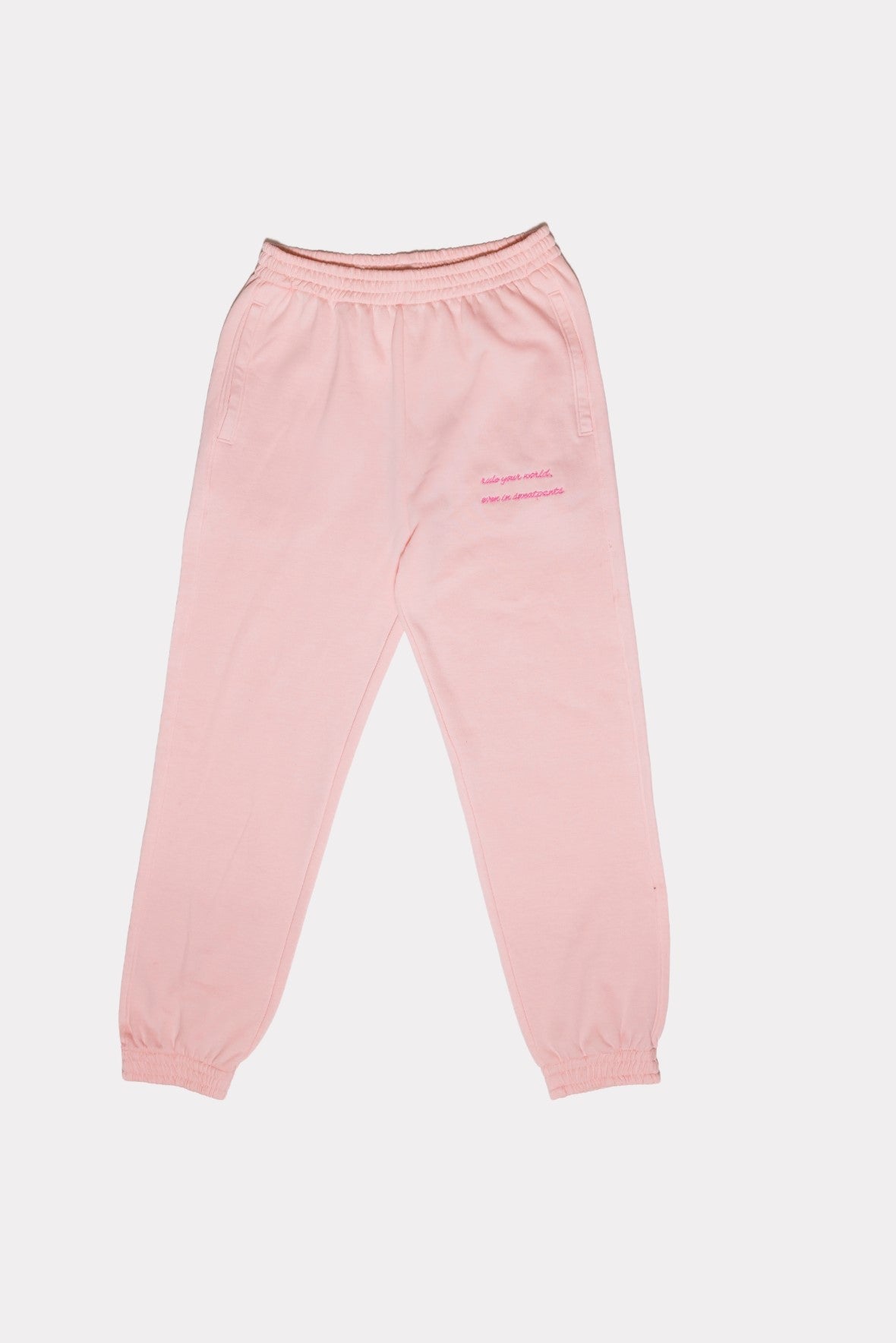 Rule Your World Sweatpants